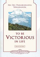 To Be Victorious In Life To Be Victorious In Life